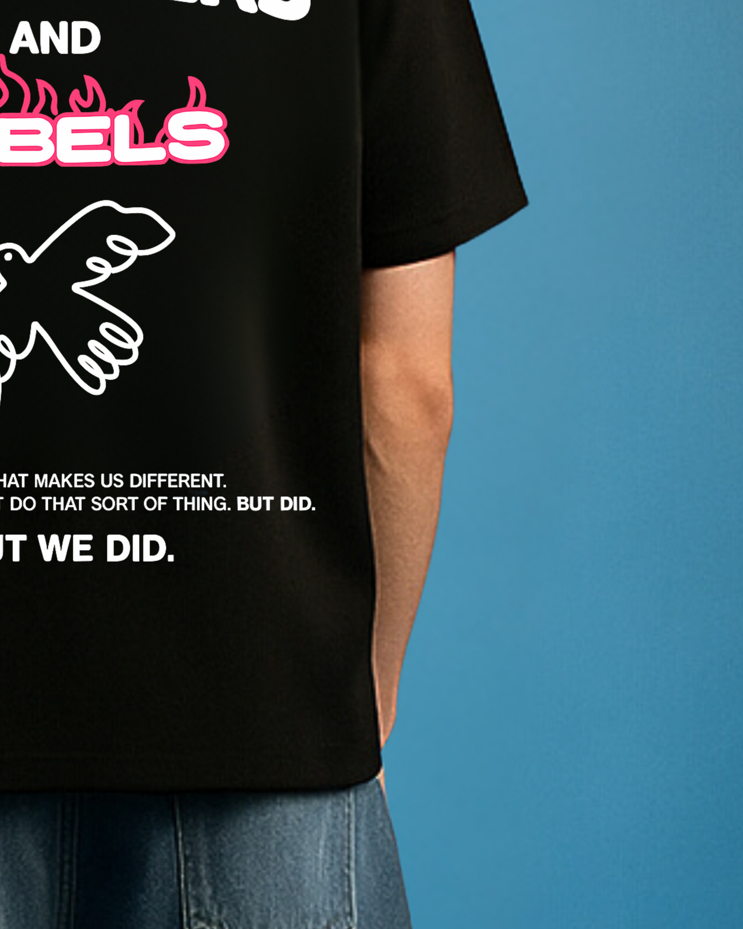 Dreamers and Rebels OVERSIZED T-SHIRT